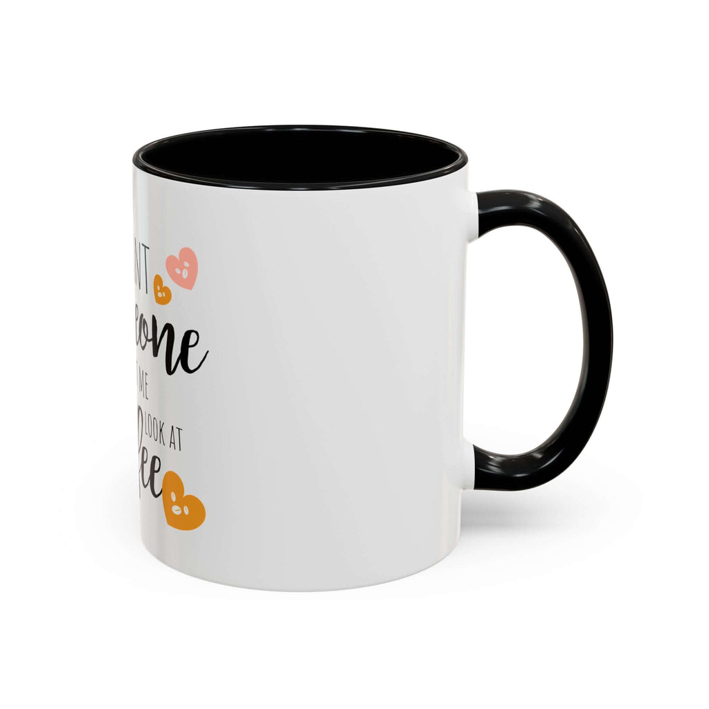Ceramic mug with funny coffee quote and stylish accent design